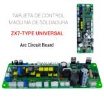 ZX7-TYPE UNIVERSAL - TARJETA DE CONTROL UNIVERSAL ZX7/ARC/WS/LGK 200-500A